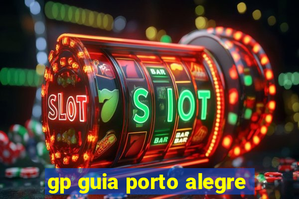 gp guia porto alegre